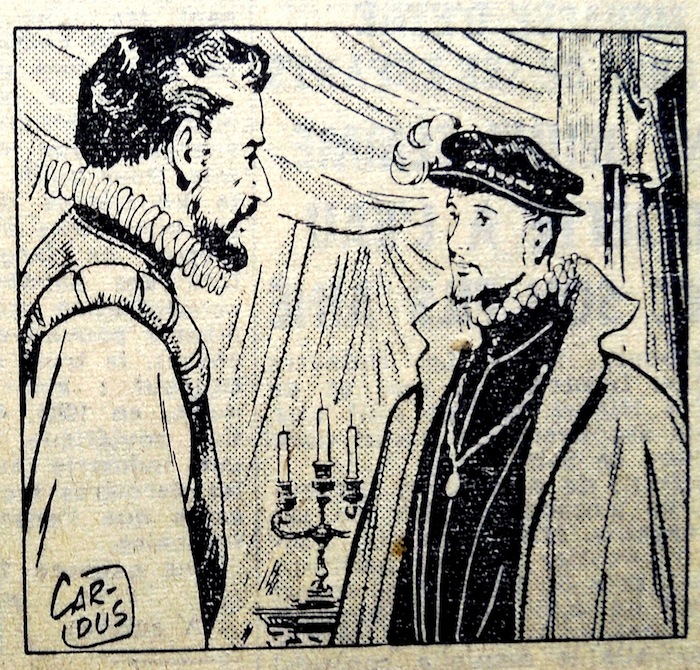 Le beau héros face-à-face avec le duc de Guise. Lequel est le plus grand, vivant ?