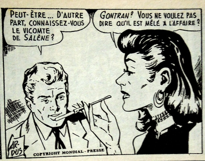 Bien vu le fume-cigare (référence à Milton Caniff et toutes les femmes fatales de la BD ?). On distingue parfaitement le graphisme très reconnaissable de la signature de Cardus.