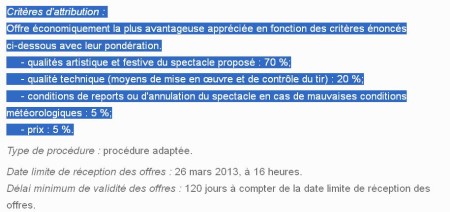 Les critères d'attribution du marché du feu d'artifice du 14 juillet.