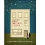 1.000 lectures d'hiver, et autant d'occasions de montrer sa muflerie.